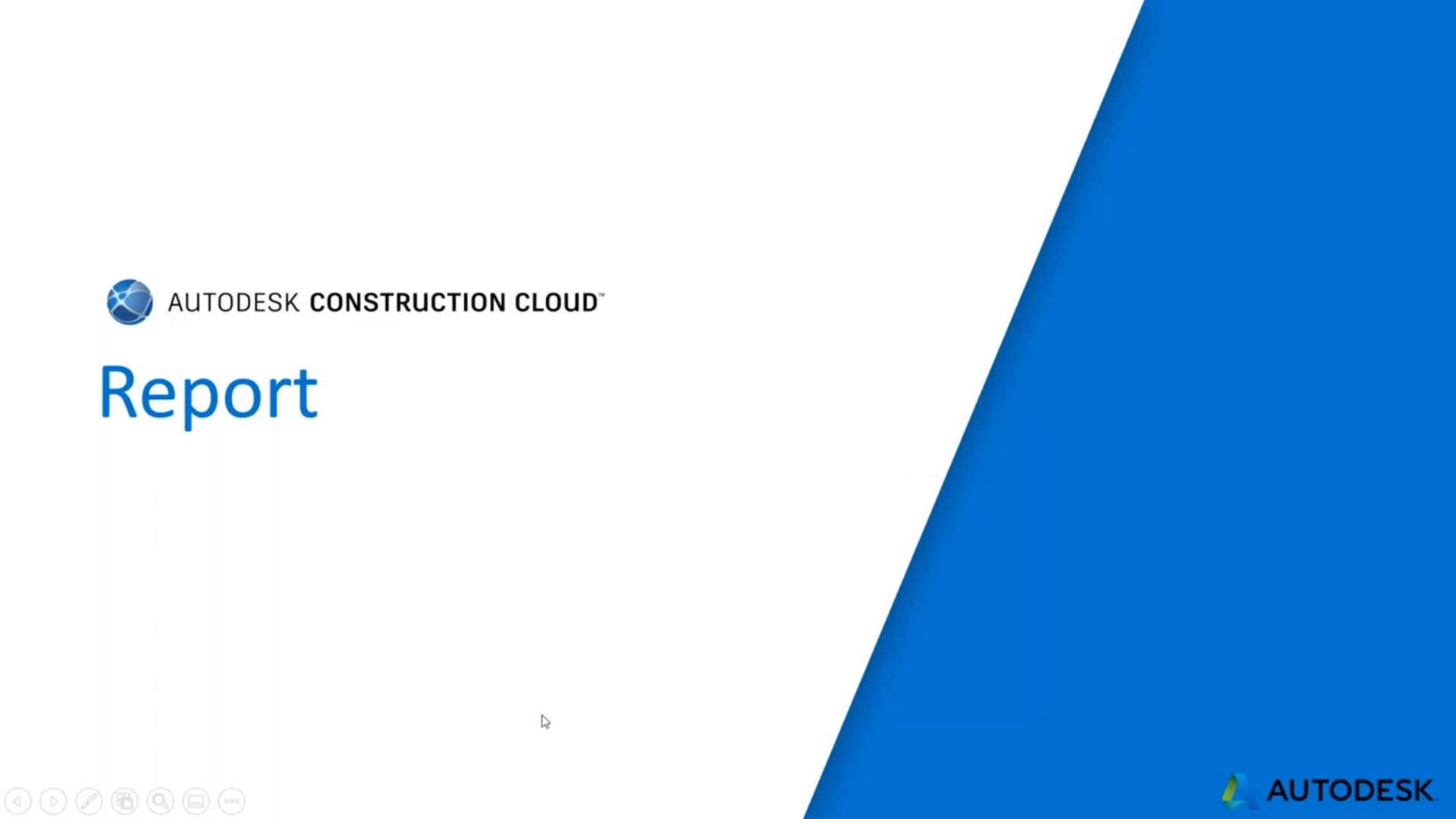 【Autodesk Construction Cloud】其他功能 (四) Report